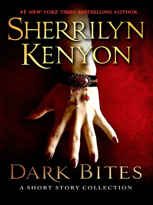 Title details for Dark Bites by Sherrilyn Kenyon - Wait list